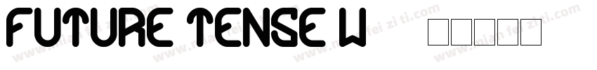 Future Tense W05字体转换